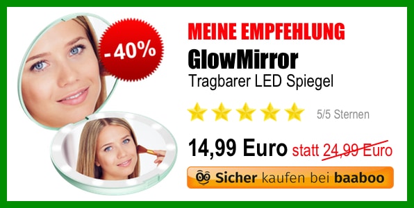 GlowMirror Empfehlung (EB)